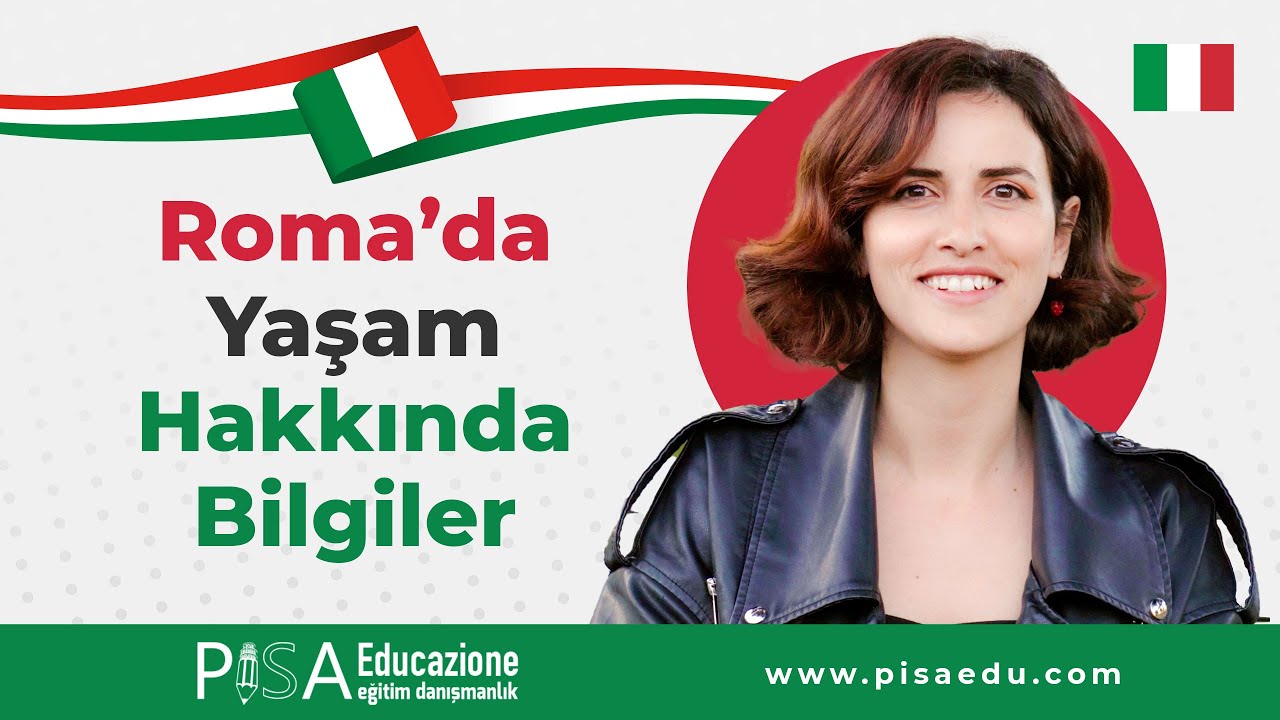 Roma'da Yaşam Hakkında Bilgiler
