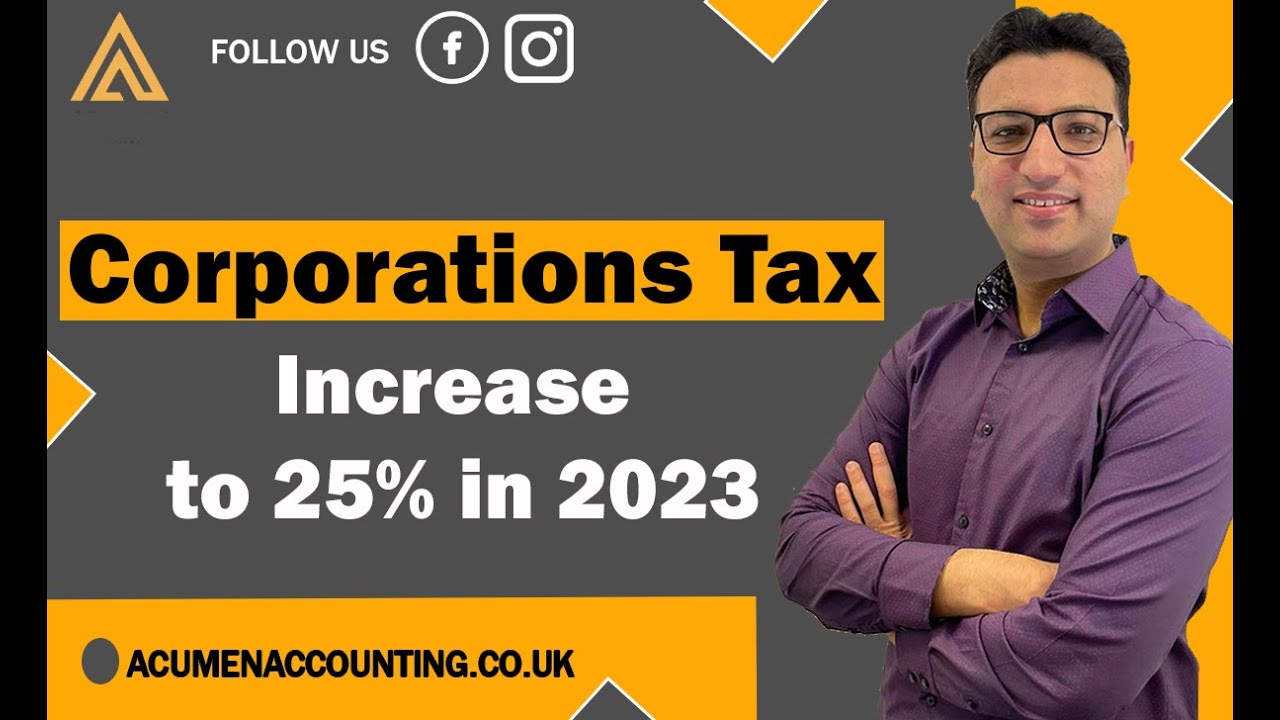 Corporations Tax Increase to 25% in 2023