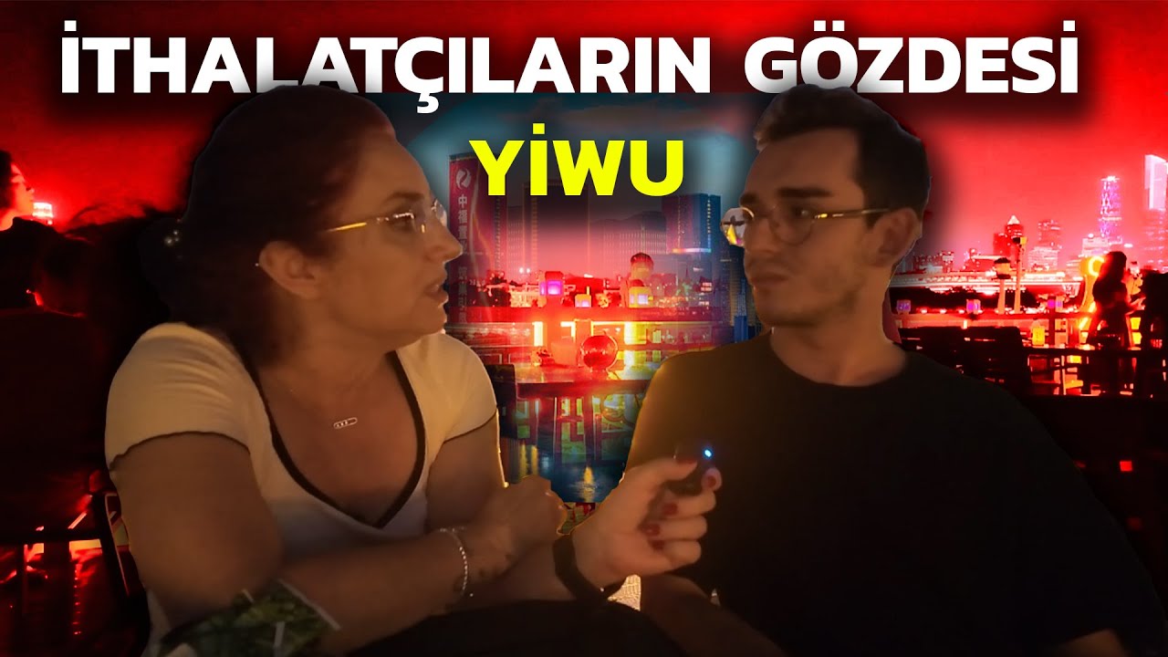 İthalatçıların Gözdesi Yiwu Nasıl Bir Yer ? | Elif ile Çin'e Açılan Kapı