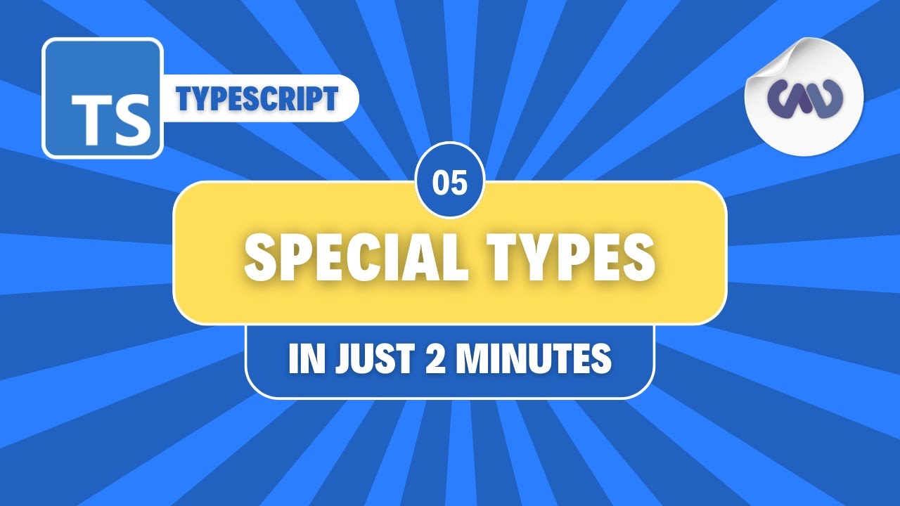 TypeScript Tutorial #5: Special Types &ndash; Any, Unknown, Never, and Void in Just 2 Minutes