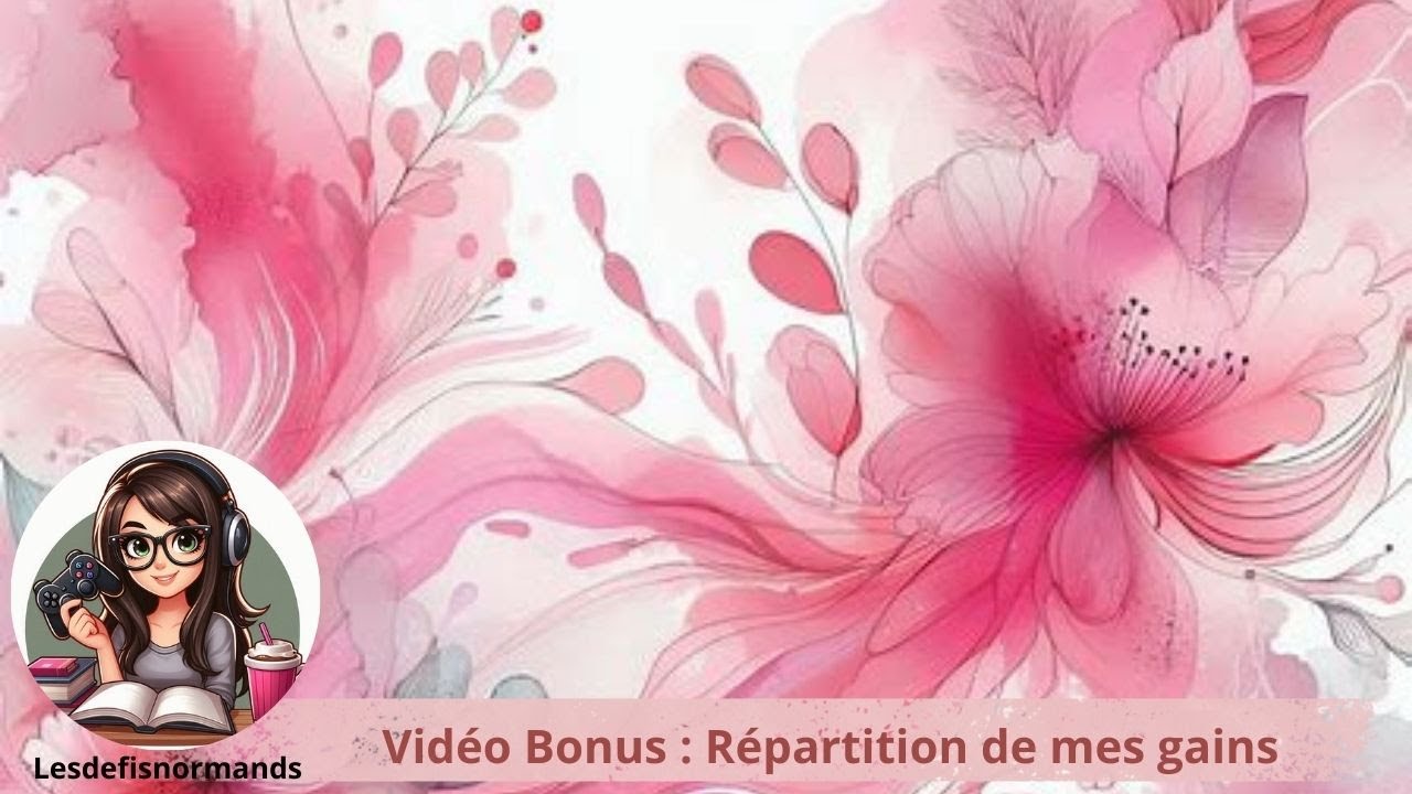 💫Vidéo Bonus💫Répartition de mes gains