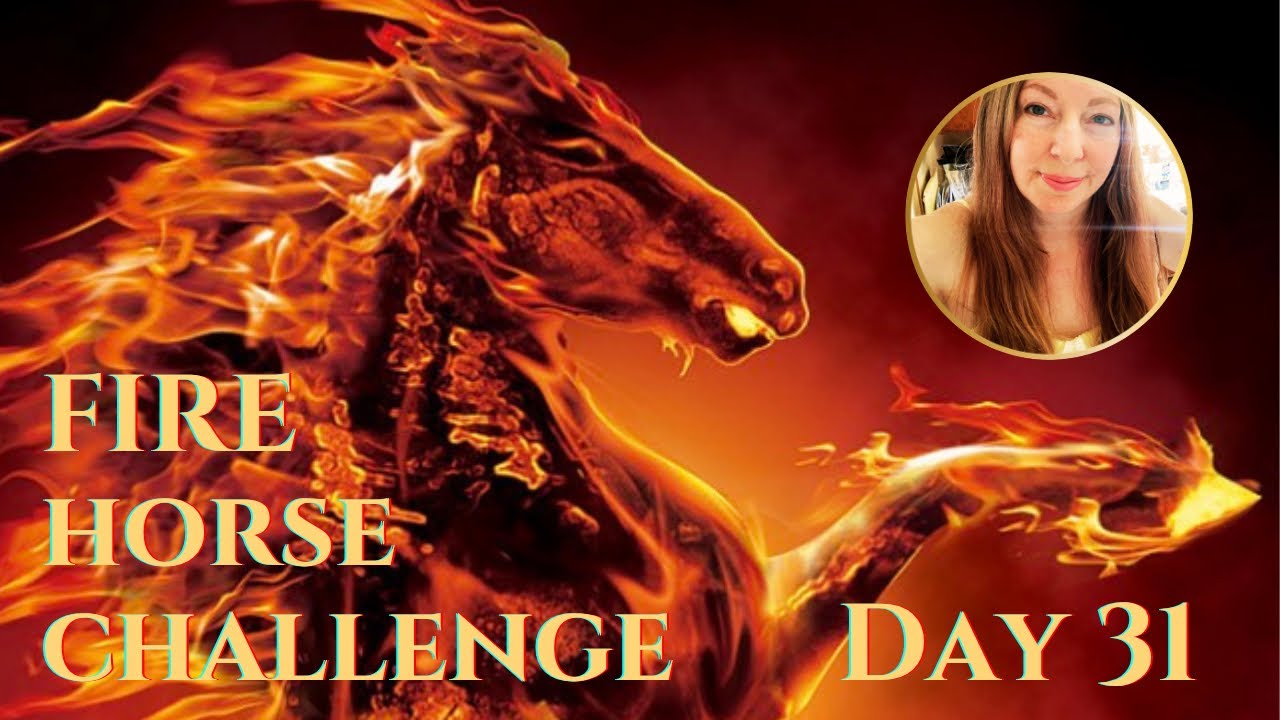🔥 THE FIRE HORSE CHALLENGE 🔥 DAY 31 #firehorse #2026