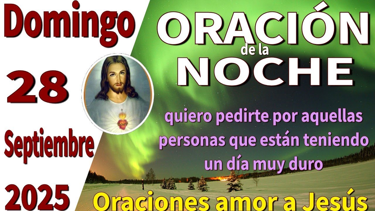 Oración de la noche de hoy domingo 28 de septiembre de 2025 -Jeremías 