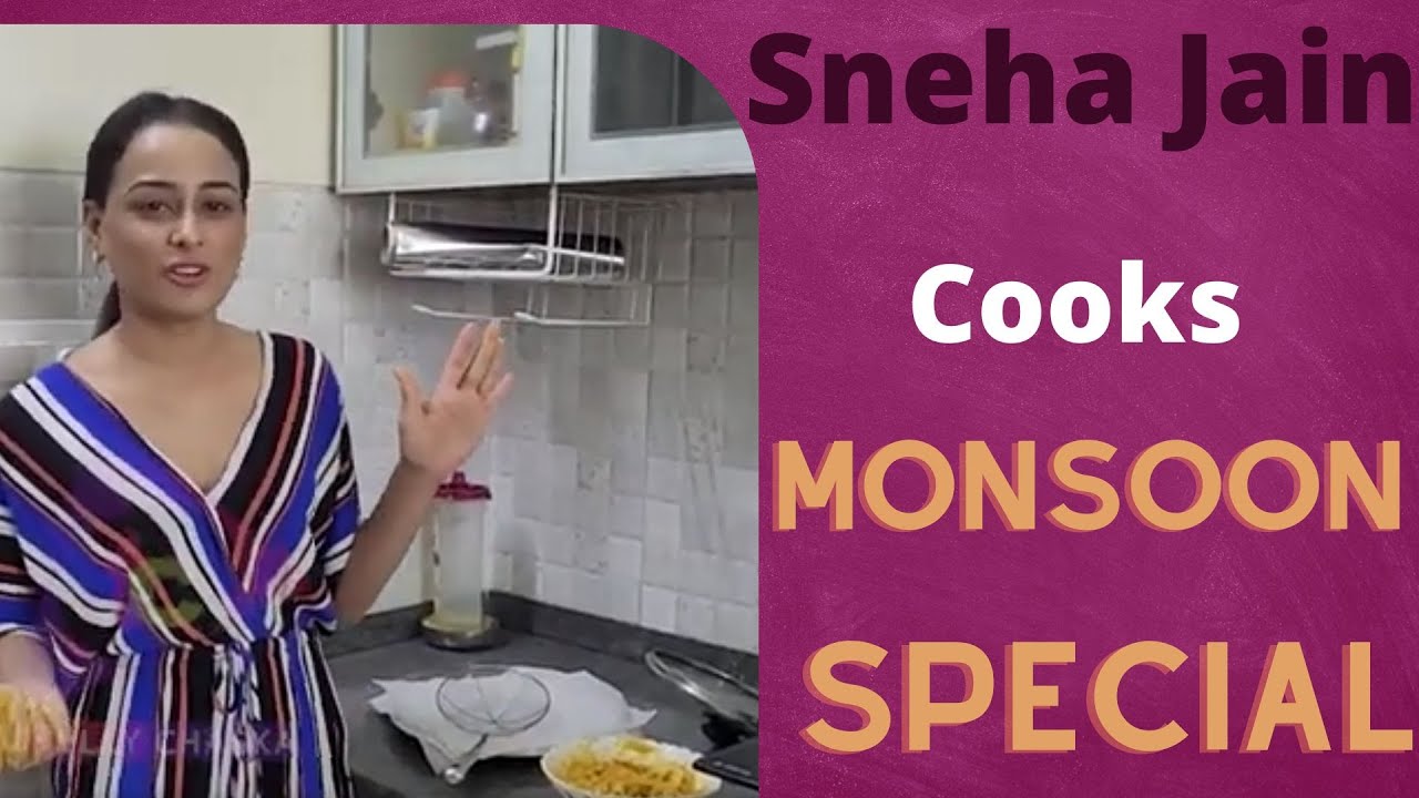 Exclusive | Sneha Jain Cooks Monsoon Special