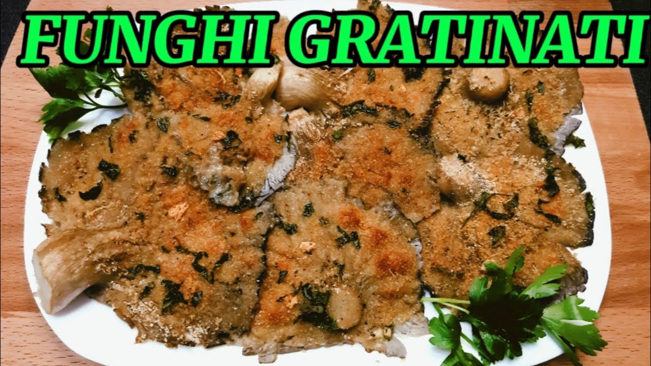 FUNGHI GRATINATI AL FORNO