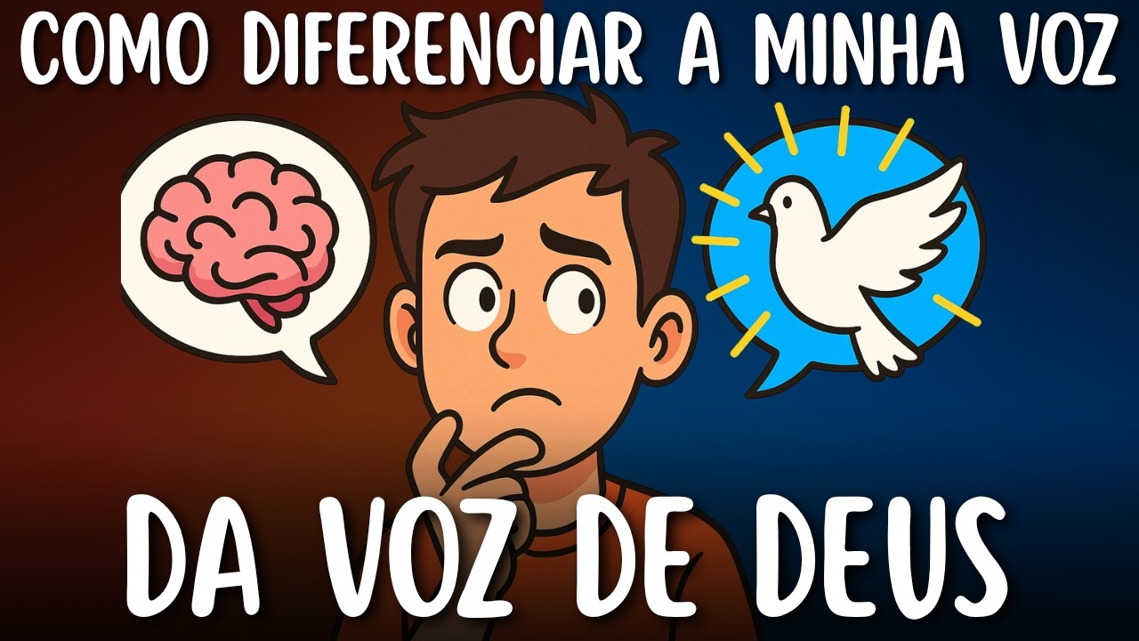 Como Diferenciar a Voz de Deus dos Seus Próprios Pensamentos