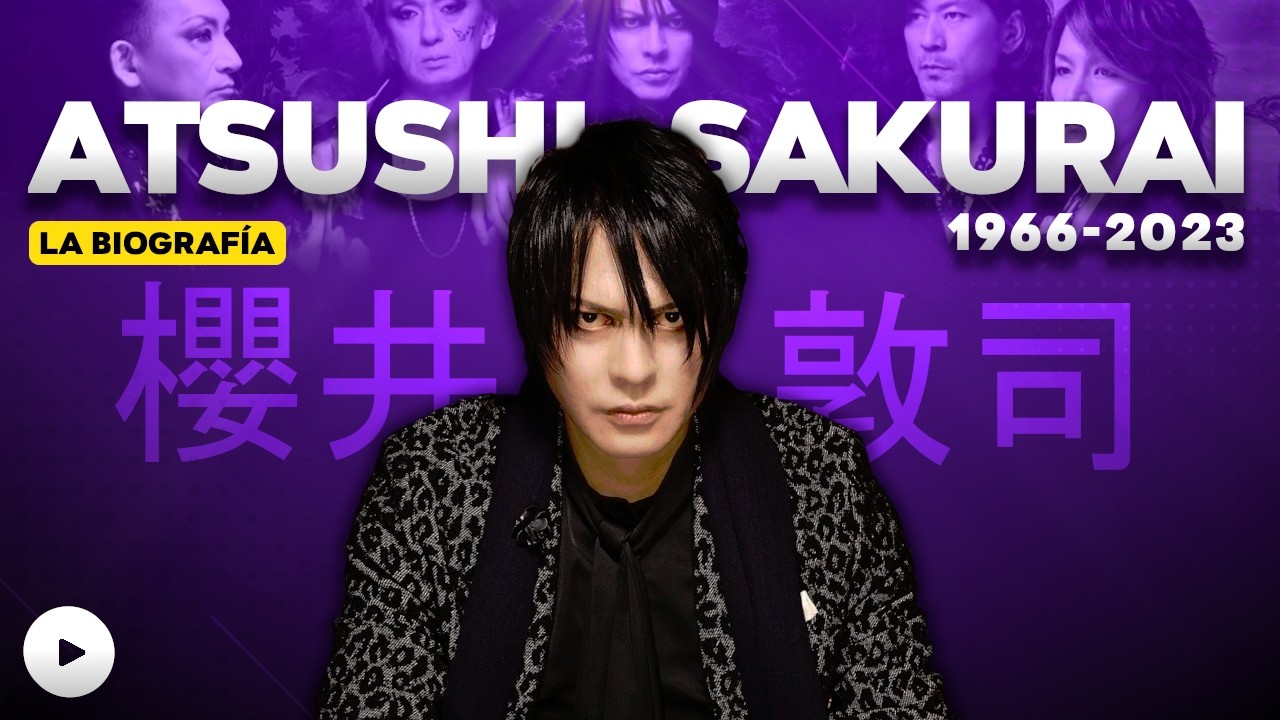 El ÍCONO más GRANDE del VISUAL KEI ✨🖤  | ATSUSHI SAKURAI