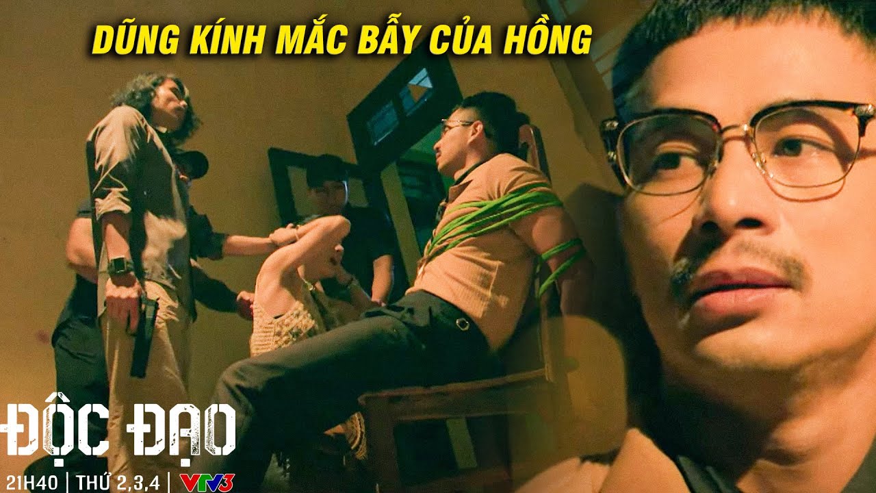 Độc đạo | Hồng đã SẮP ĐẶT mọi thứ để Dũng Kính SẬP BẪY | Phim Hình Sự VTV | VFC Official