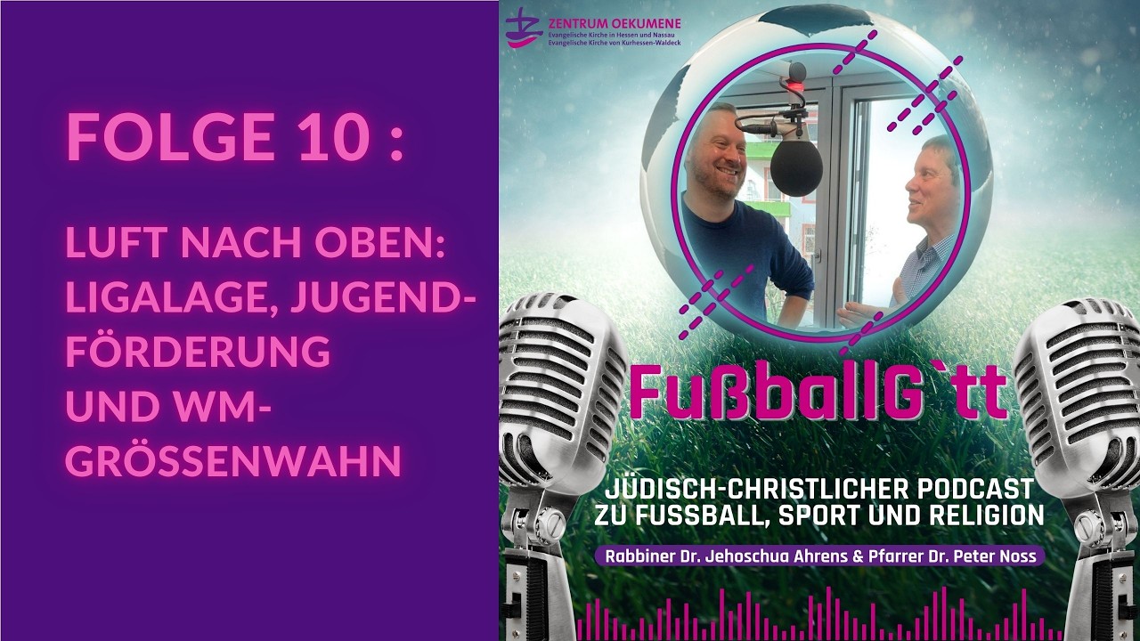 Fußballg_ott 010 - Luft nach oben: Ligalage, Jugendförderung und WM-Größenwahn