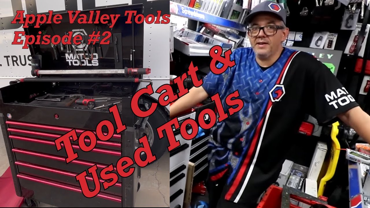 TOOL CART & USED TOOLS I APPLE VALLEY TOOLS