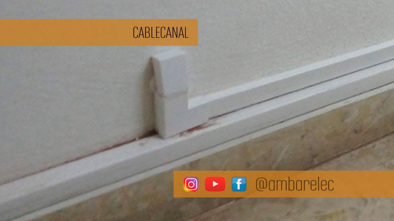 Cablecanal, que es como utilizarlo y colocarlo. @ambarelec