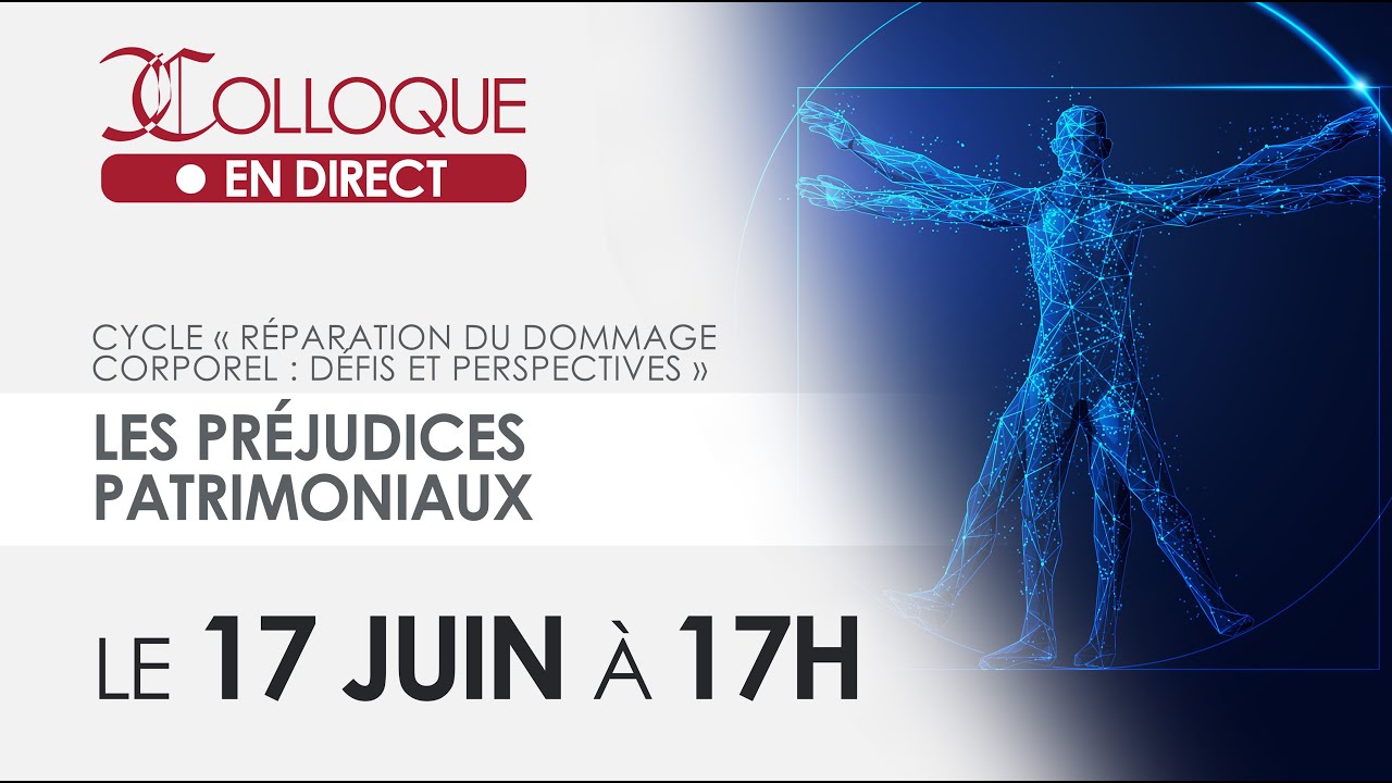 Les préjudices patrimoniaux