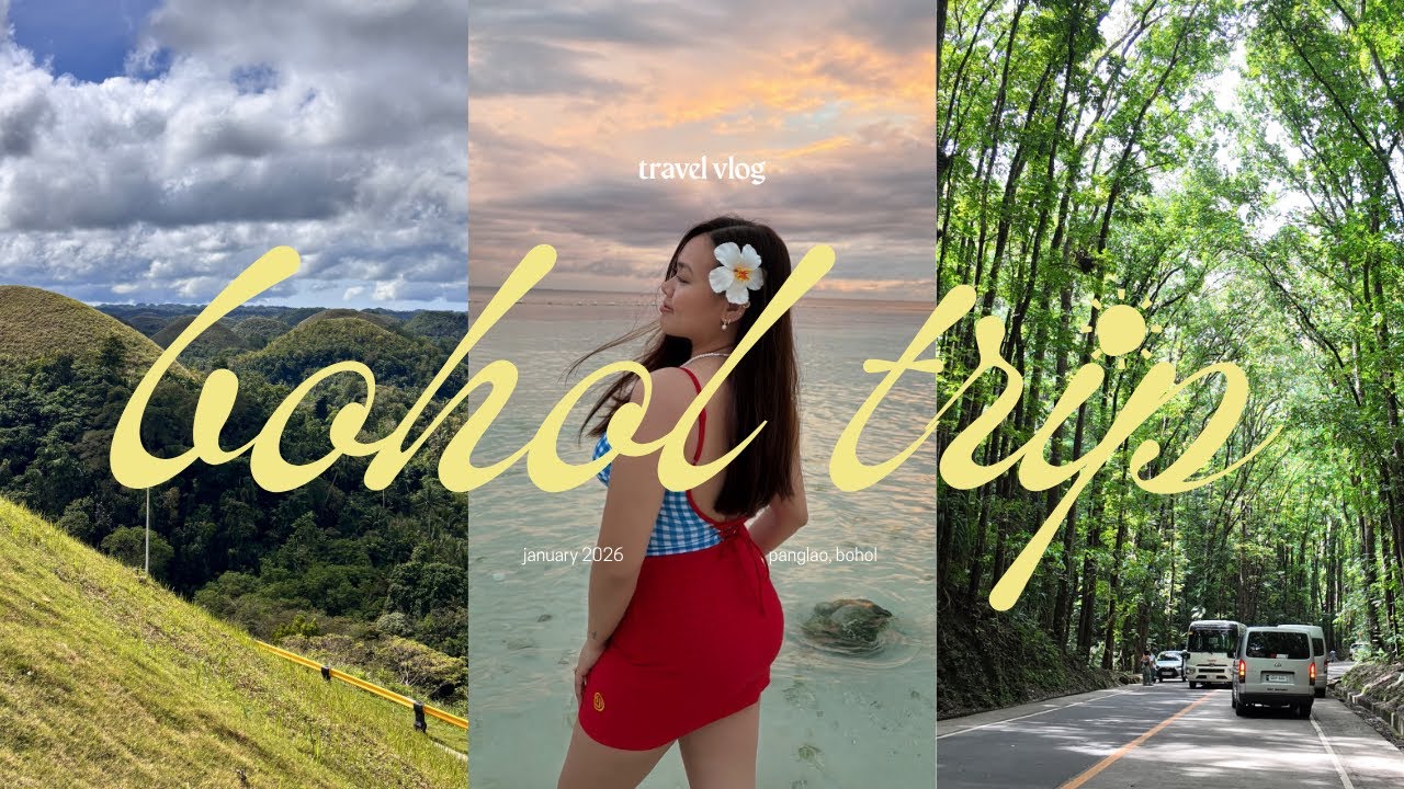 ☼ BOHOL | chocolate hills🍫 alona beach☀️ travel vlog 🏝️