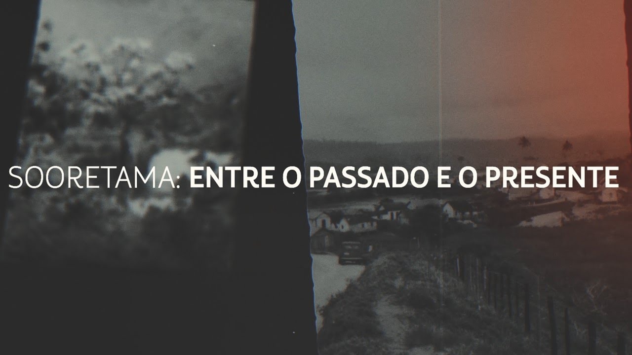 SOORETAMA ENTRE PASSADO E O PRESENTE