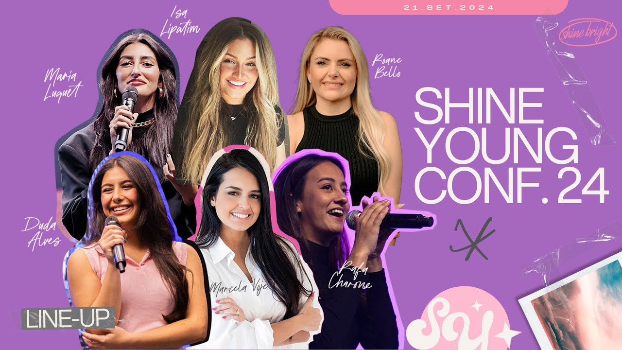 SHINE YOUNG CONF 24 - SESSION 2 | LAGOINHA ORLANDO CRURCH