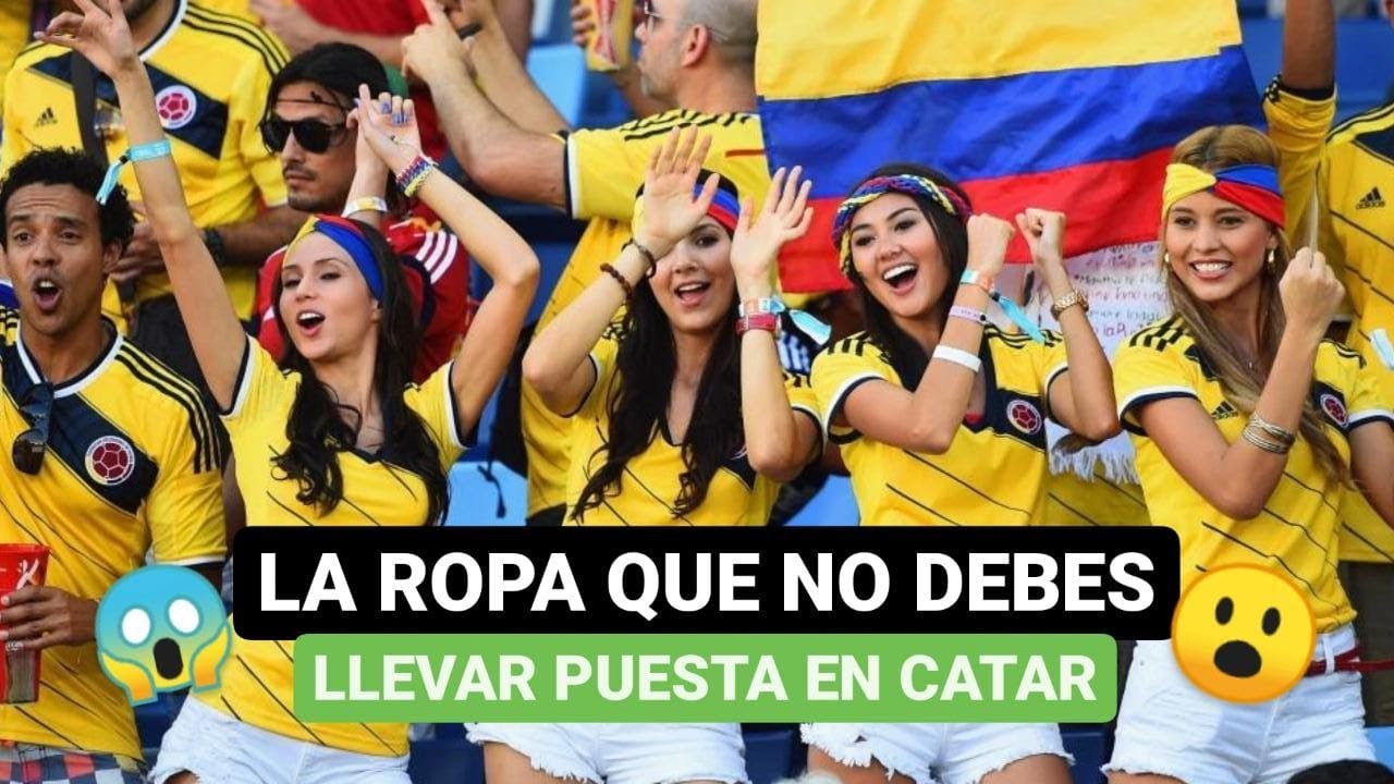 🔥 La ropa que no debes llevar puesta en Catar 😳😬