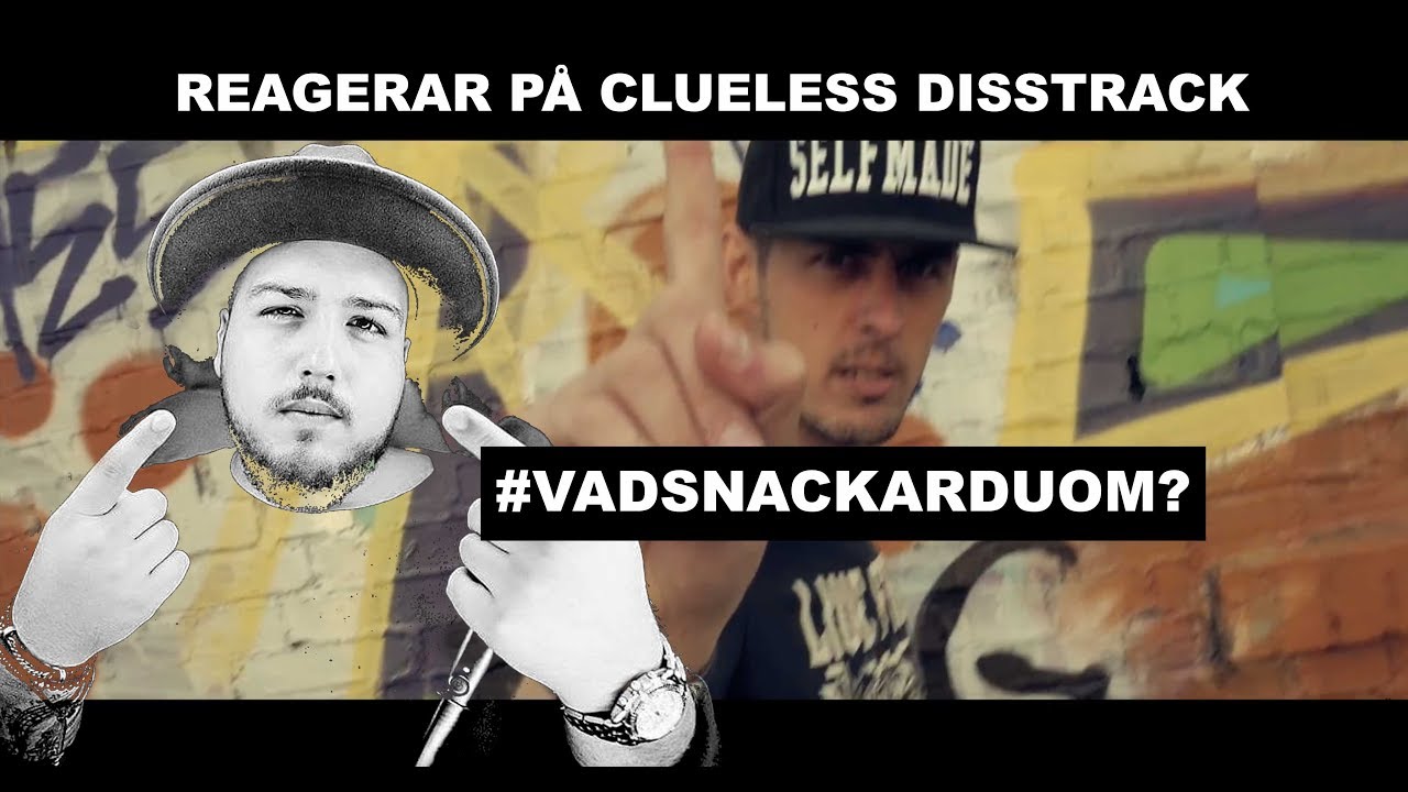 REAGERAR PÅ CLUELESS DISSTRACK #VASNACKARUOM