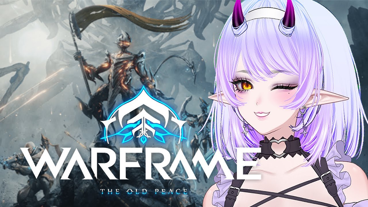 【WARFRAME】THE OLD PEACE