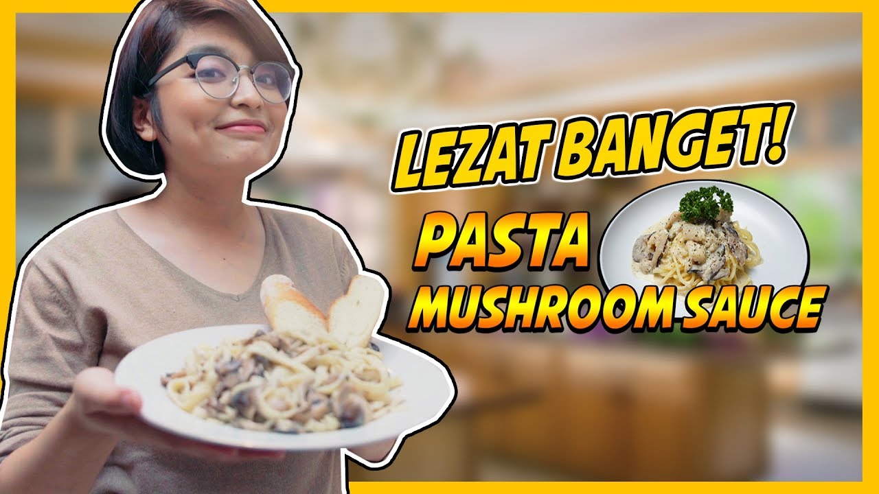 Cara Memasak Pasta Mushroom Sauce - Tara Arts Kuking