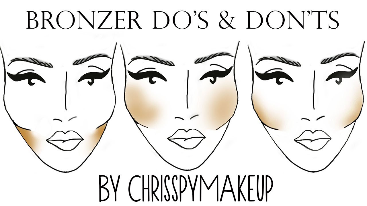 Bronzer Do's and Don'ts