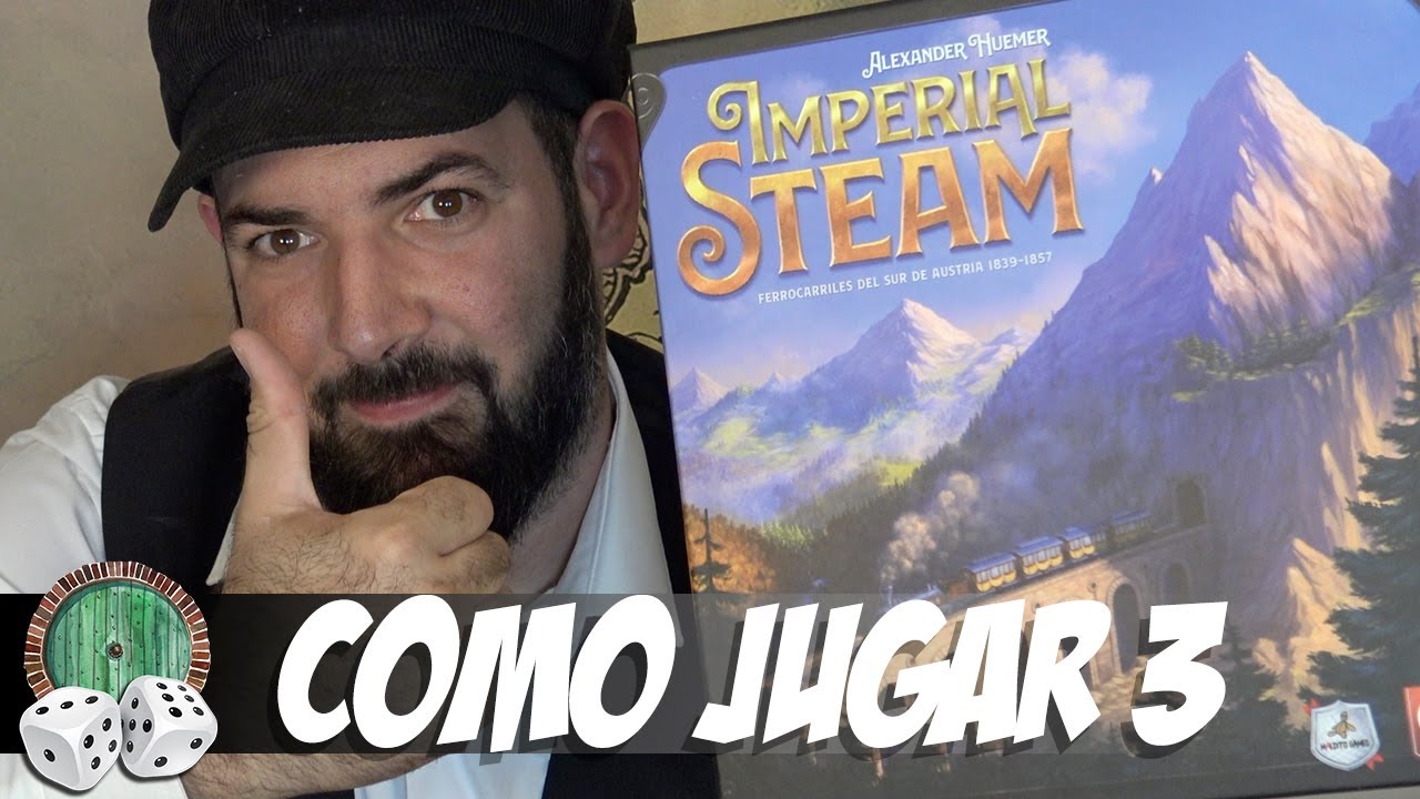IMPERIAL STEAM | COMO SE JUEGA, PARTE 3/3 | ACCIONES 6-11, ACCIONES GRATUITAS Y FINAL DE PARTIDA