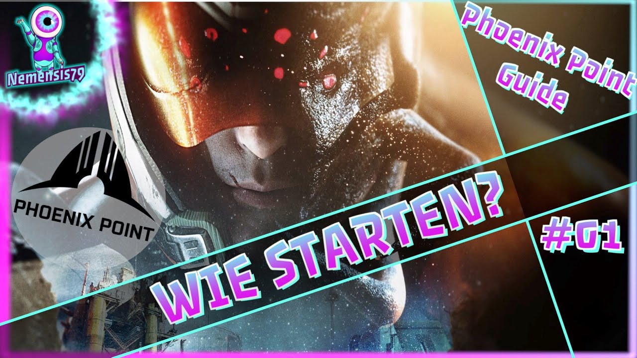 Phoenix Point Tutorial #01 - Tipps f&uuml;r den Start