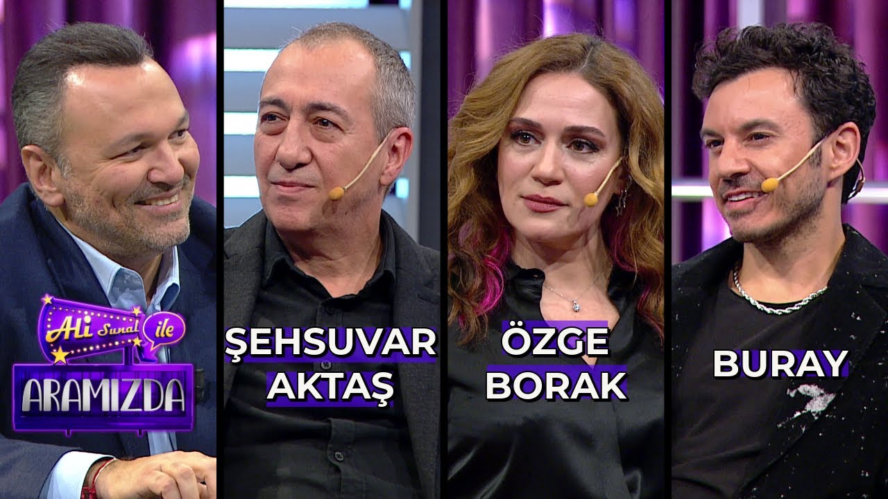Ali ile Aramızda - Şehsuvar Aktaş & &Ouml;zge Borak & Buray | 30 Ocak 2024