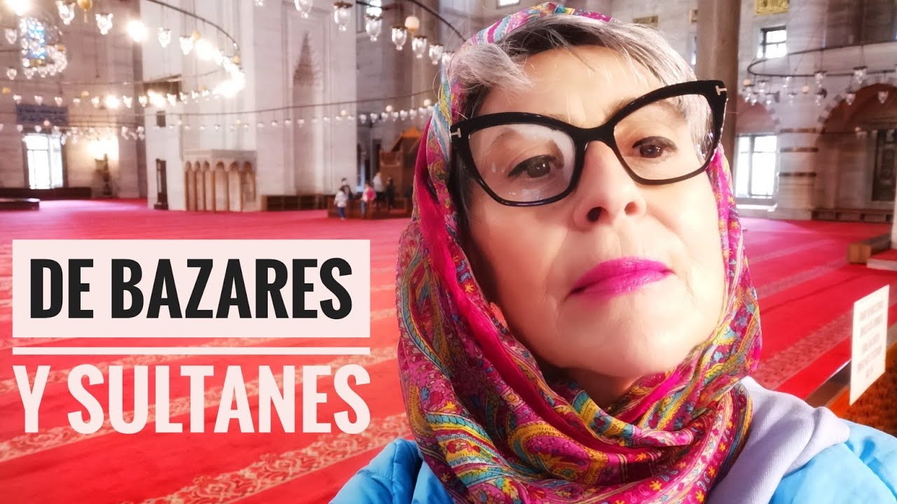De BAZARES y SULTANES       Noviembre 2021 #272