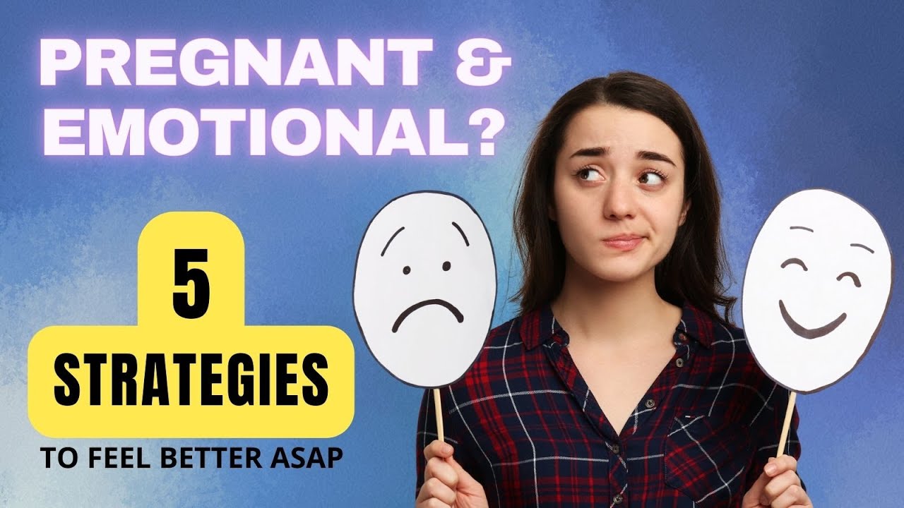 Pregnancy Emotions: Why I am so emotional during pregnancy?