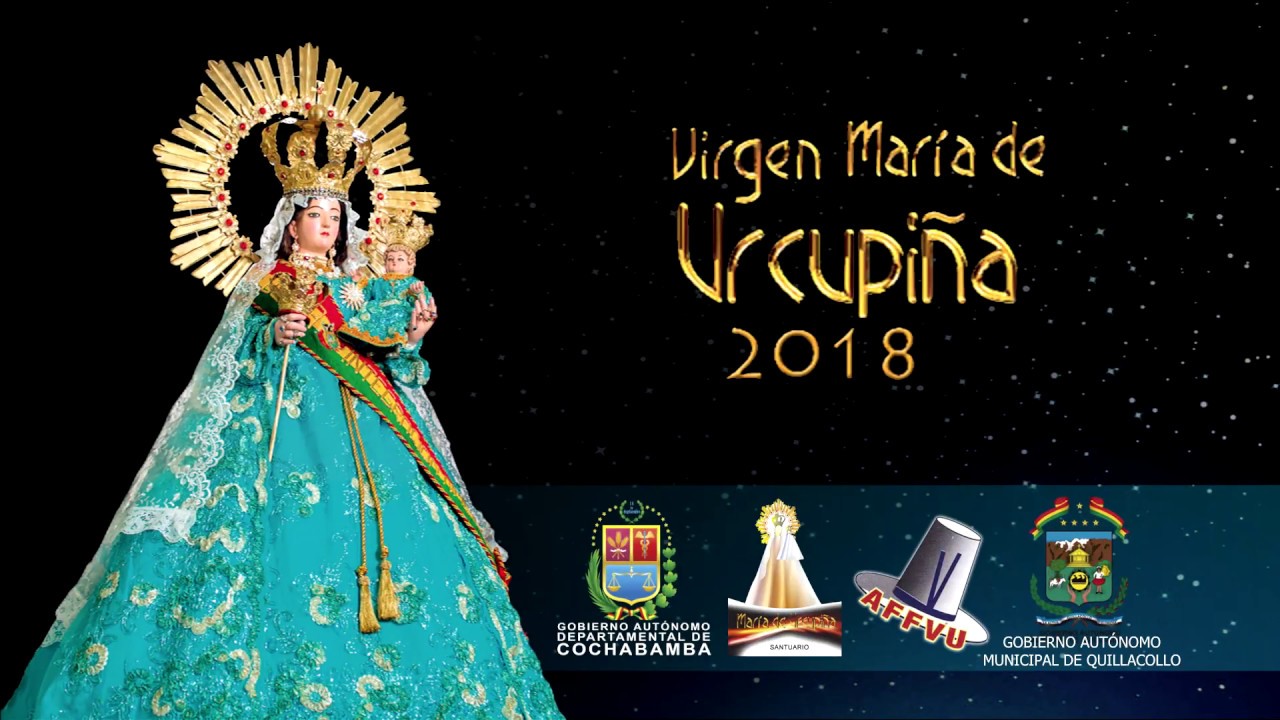 Cochabamba Tierra Bendita - Urcupi&ntilde;a 2018 HD