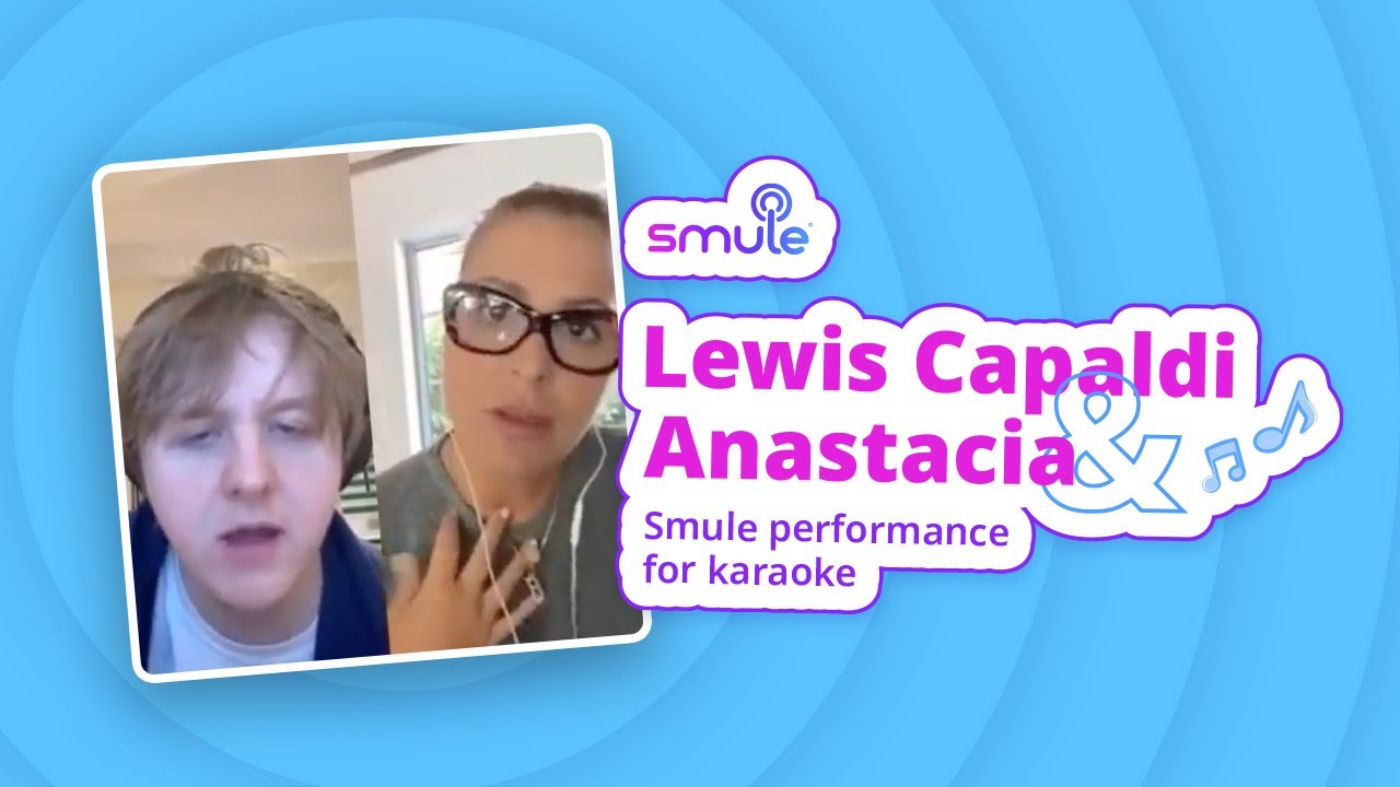 Lewis Capaldi & Anastacia - Before you go (Smule performance for karaoke)