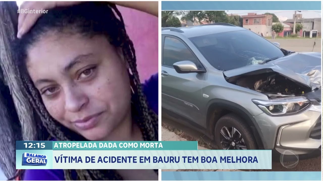 Atropelada dada como morta: vítima de acidente em Bauru tem boa melhora