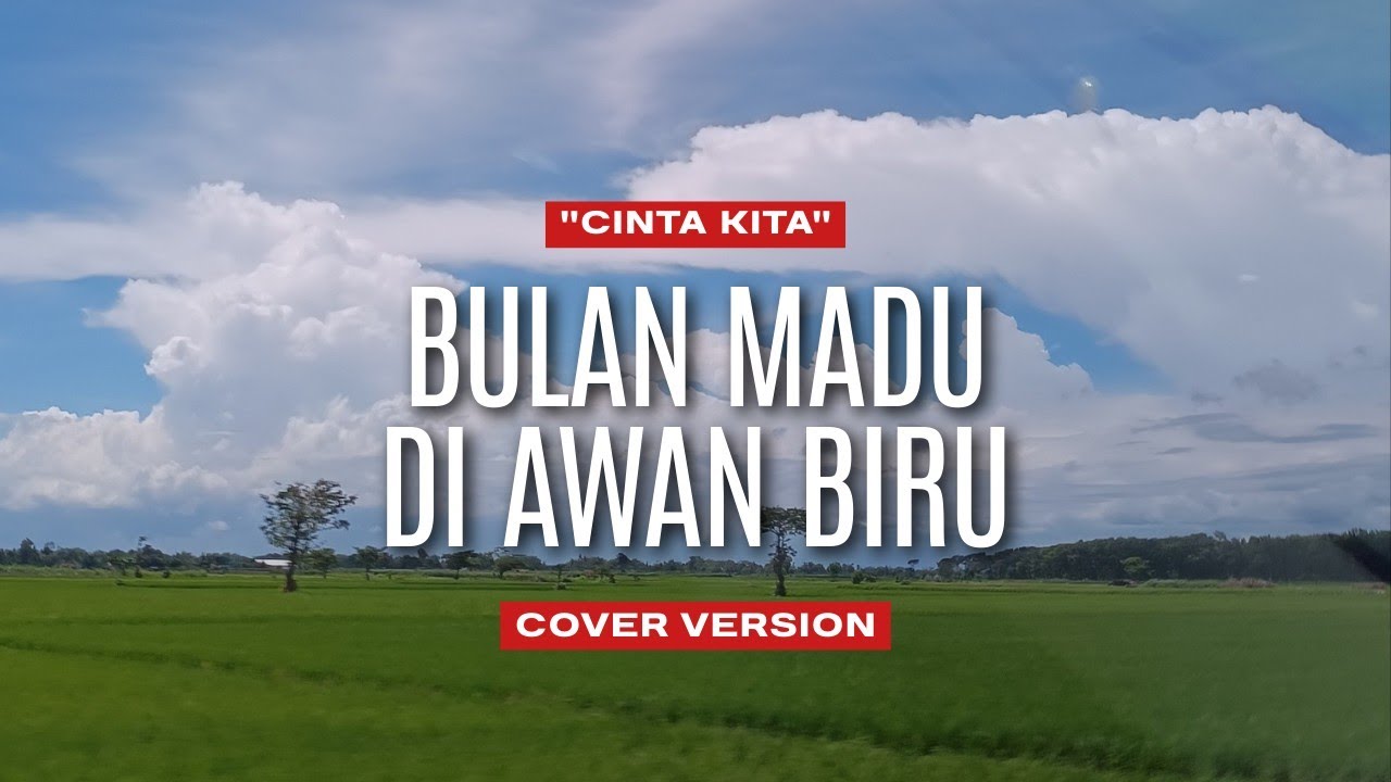 CINTA KITA - Bulan Madu Di Awan Biru Lirik Lagu - INKA CHRISTIE & AMY SEARCH (cover) II Viral TikTok