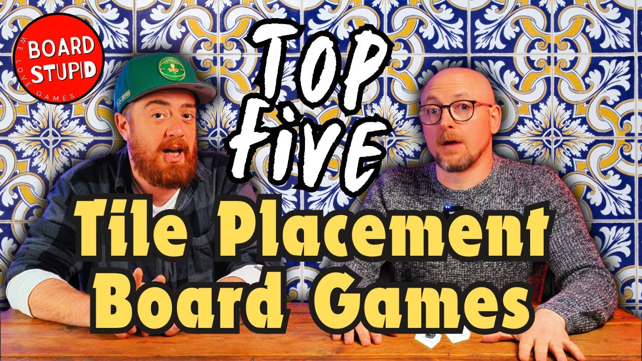 Top 5 Tile Placement Board Games! Tile Laying is Awesome.