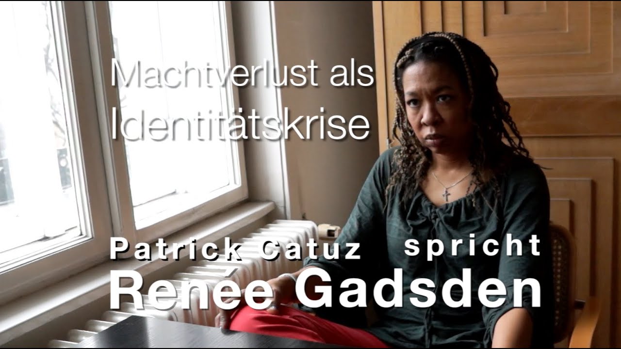 Renée Gadsden: Machtverlust als Identitätskrise