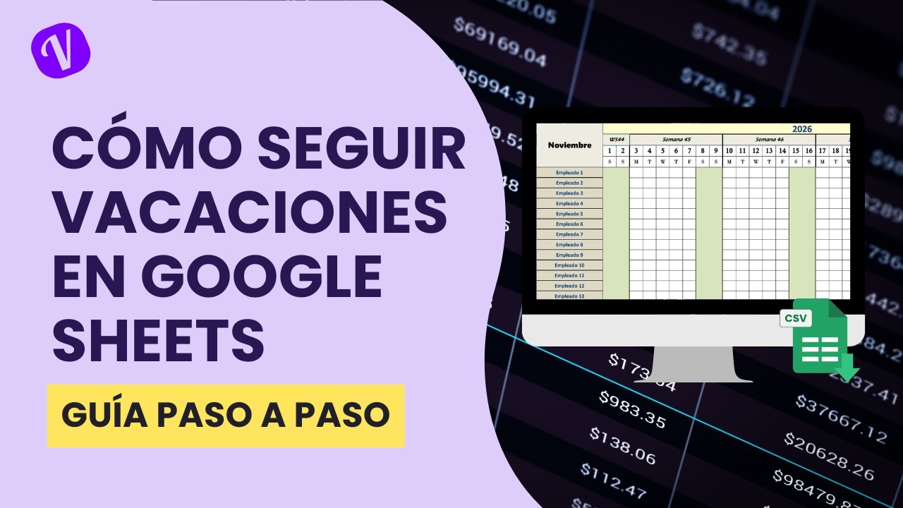 Cómo Simplificar el Seguimiento de Vacaciones con Google Sheets [Plantilla GRATIS]