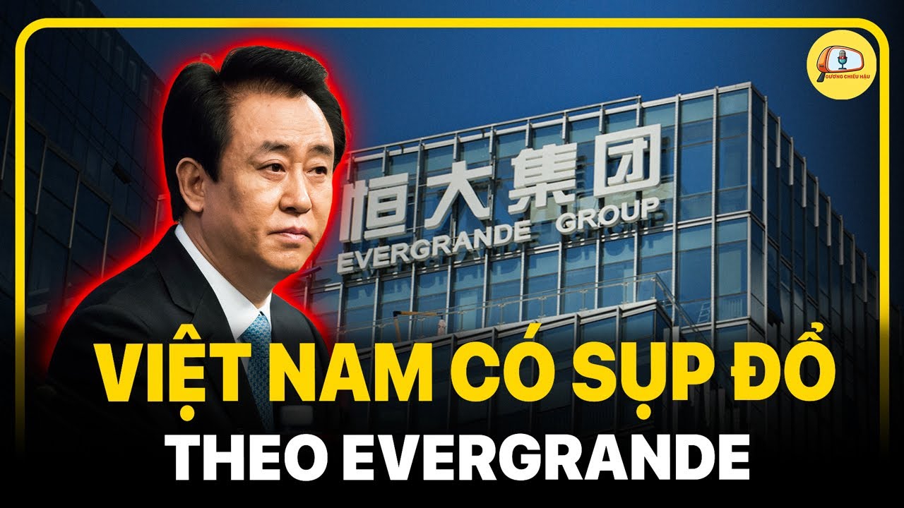 Tất Tần Tật Về Evergrande Trong 8 Phút