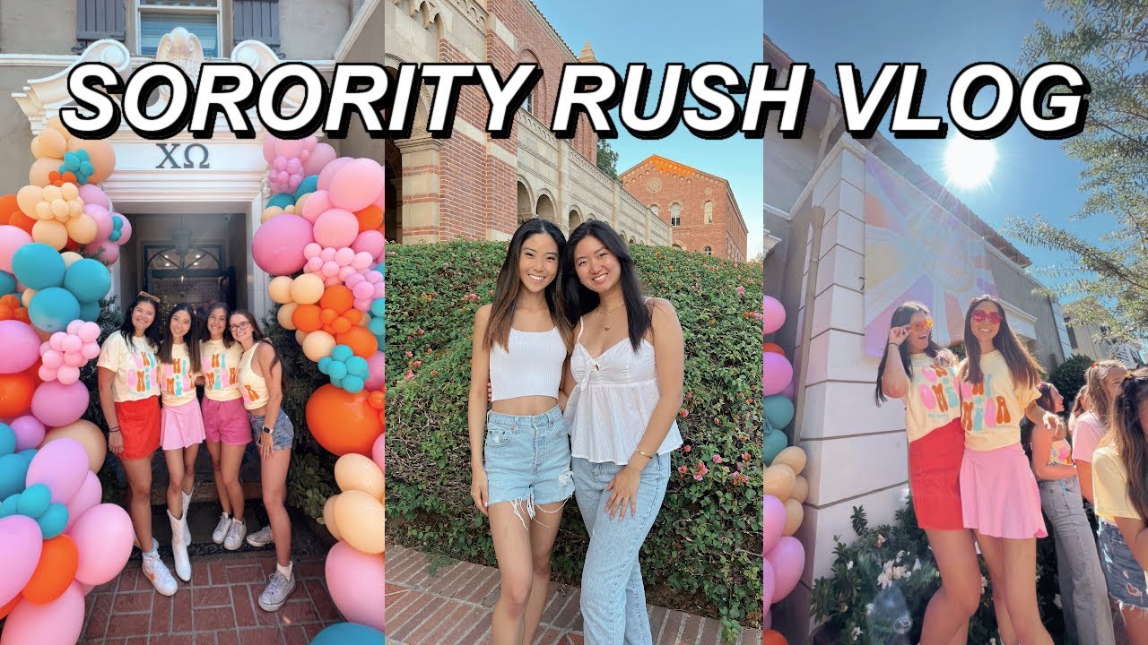 SORORITY RUSH WEEK AT UCLA!!