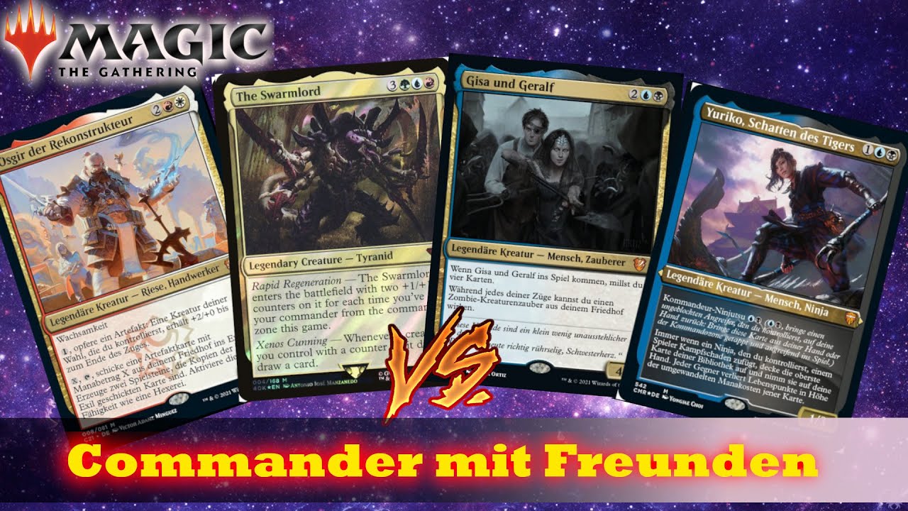 Commander mit Freunden #2 | Osgir vs Yuriko vs Gisa&Geralf vs Swarmlord