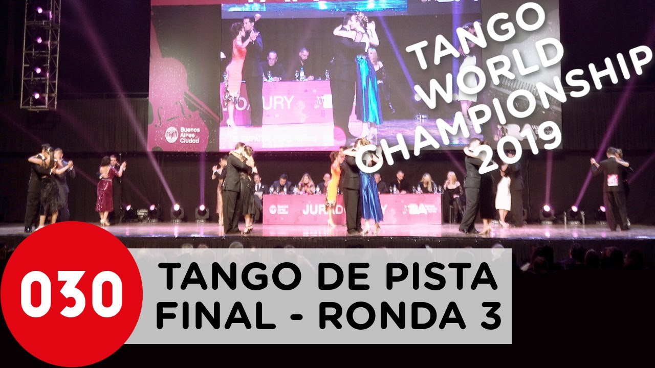 Tango World Championship 2019 – Tango de pista – Final Ronda 3