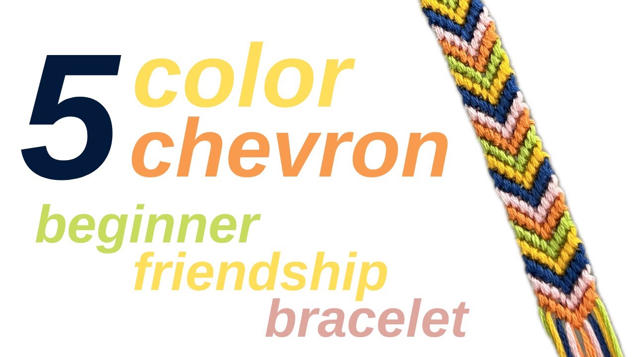 5 color chevron tutorial || friendship bracelets