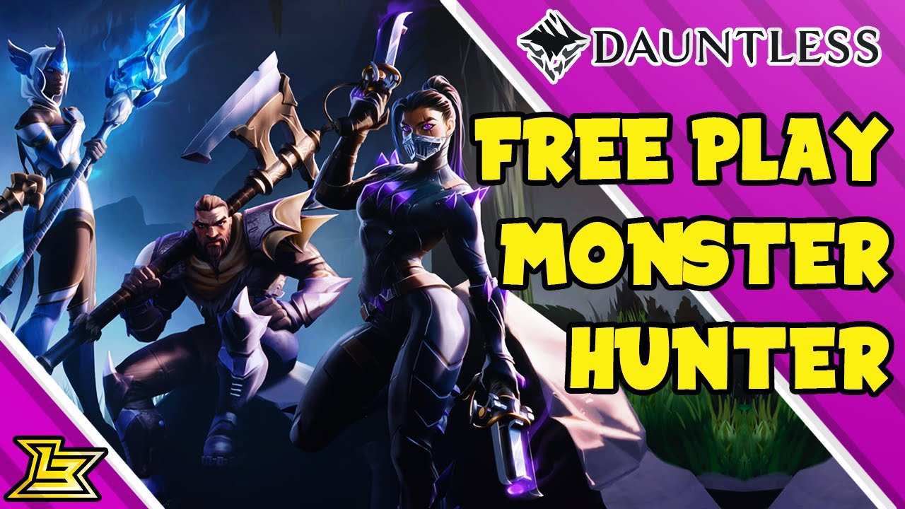 A Free-2-Play Version of Monster Hunter Named DAUNTLESS (Loot, Bosses & MORE)