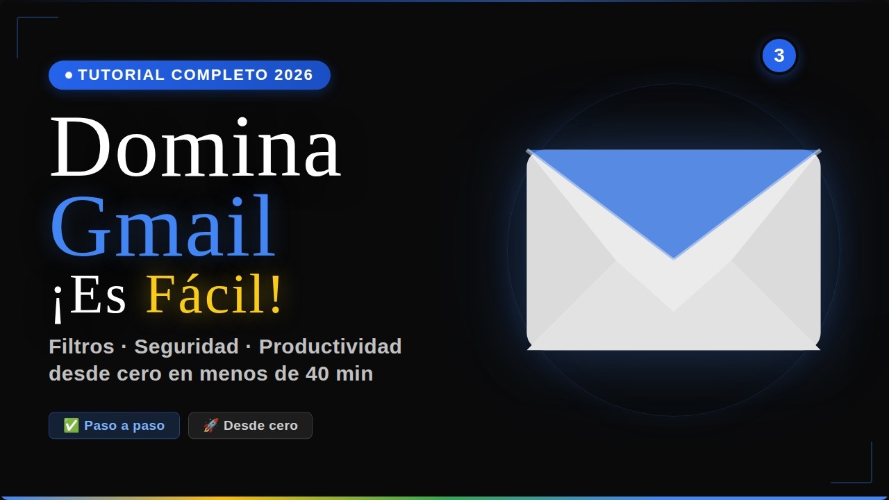 Cómo usar GMAIL desde cero | Tutorial GMAIL 2026