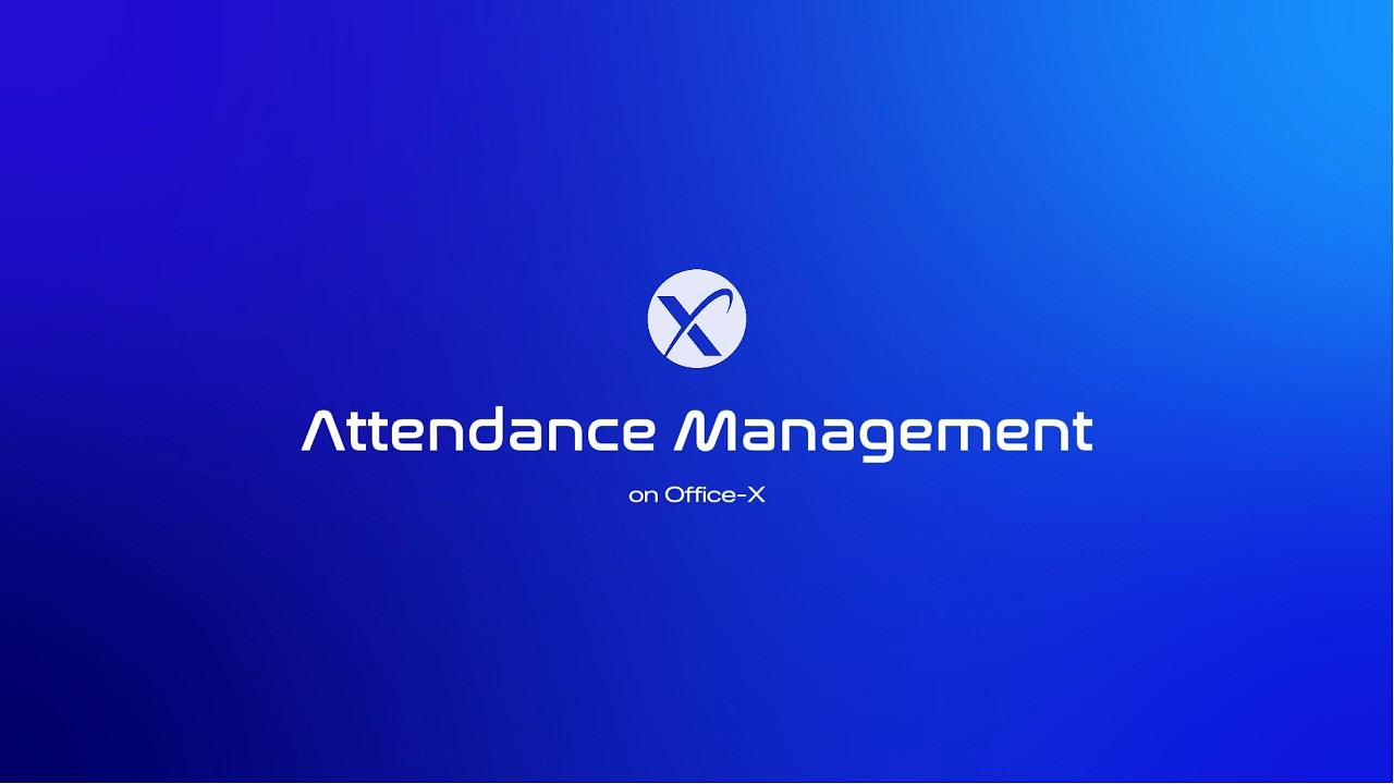 How Attendance Works in Office-X