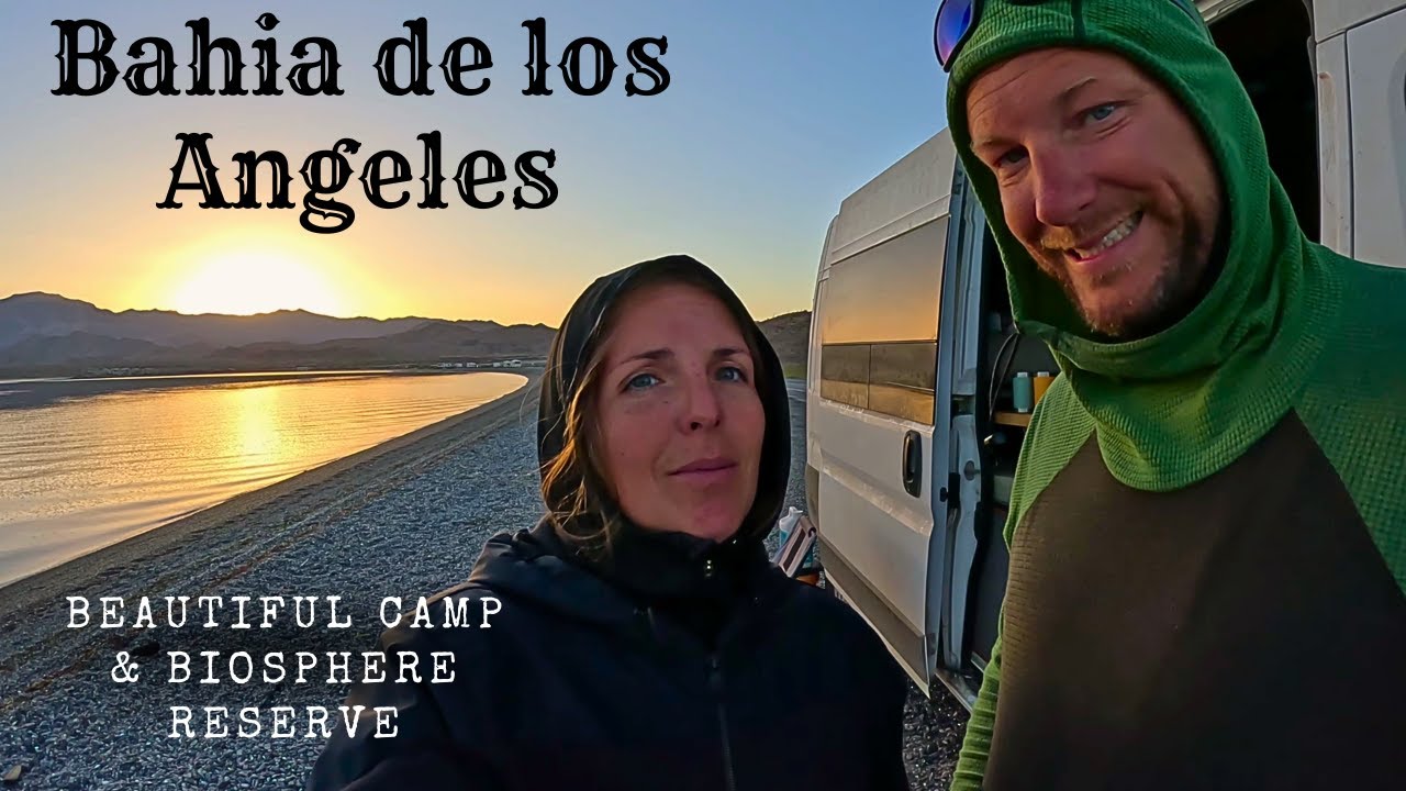 Bahia de los Angeles Free Beach Camping at La Gringa & Exploring the Biosphere Reserve