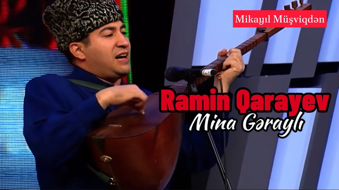 Aşıq Ramin Qarayev - “Mina gəraylı” | Saz-söz axşamı |