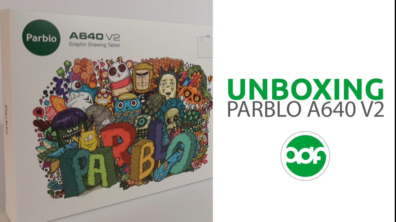 Parblo A640 Version 2 Unboxing