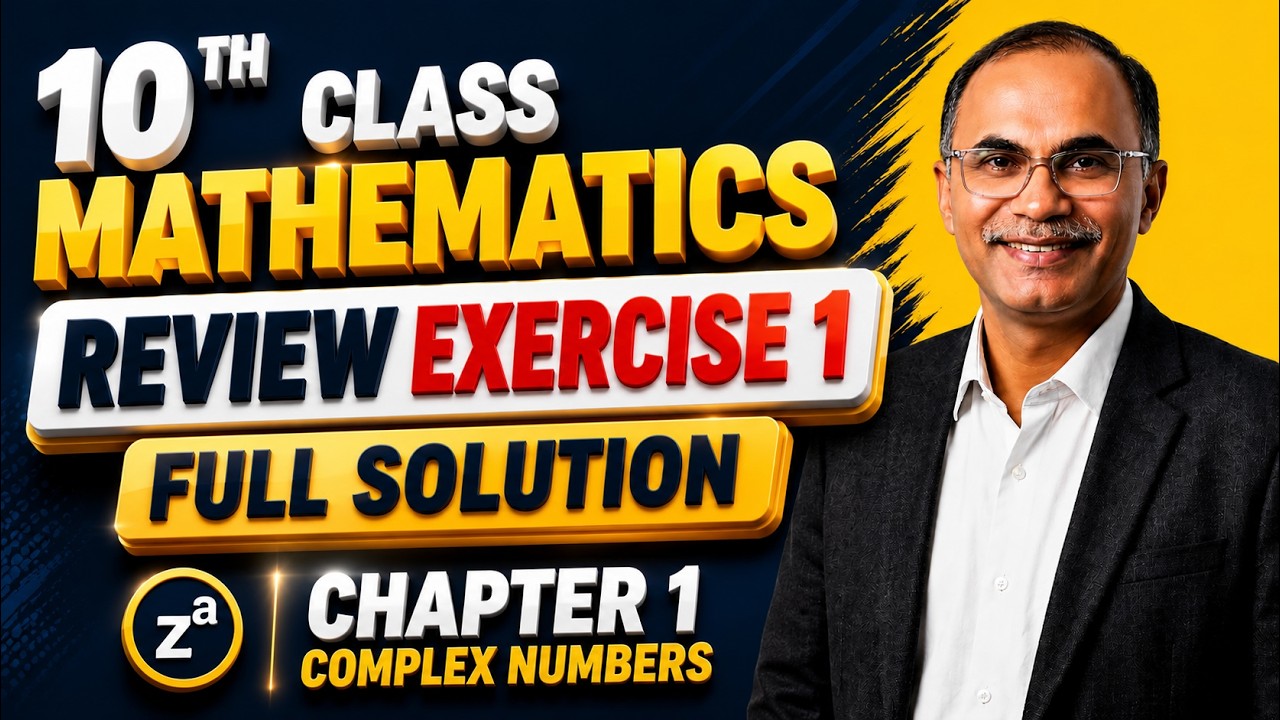 10th Class Math New Book 2026 | Review Exercise 1 Full Detailed Lecture