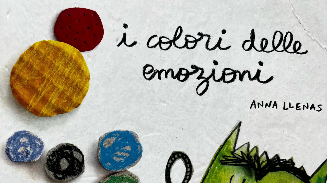 I colori delle emozioni di Anna Llenas