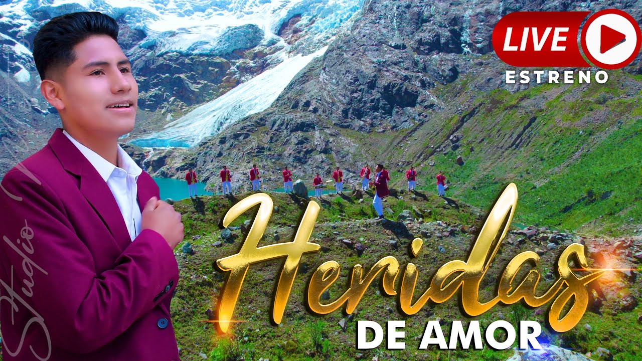Heridas De Amor ► Oquesta La Unica Hualcan (Video Oficial)